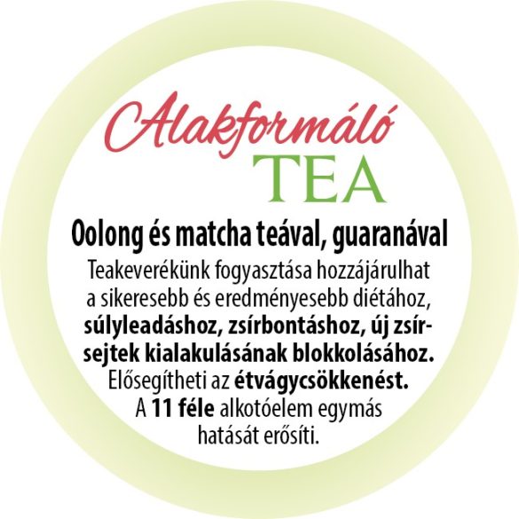 Alakformáló tea